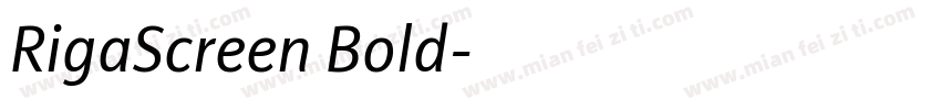 RigaScreen Bold字体转换